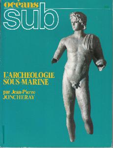 L'ARCHEOLOGIE SOUS MARINE JP JONCHERAY