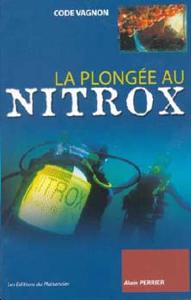 LIVRE LA PLONGEE AU NITROX